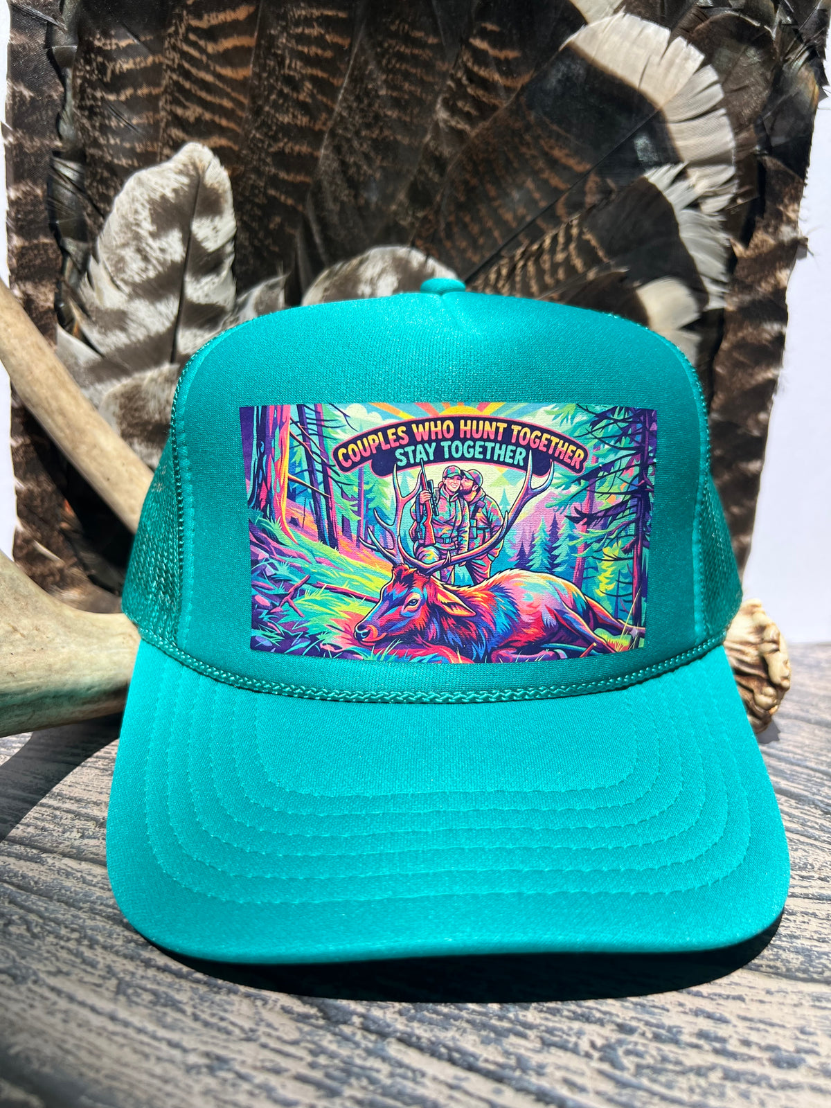 Couples Who Hunt Together Stay Together Trucke Hat